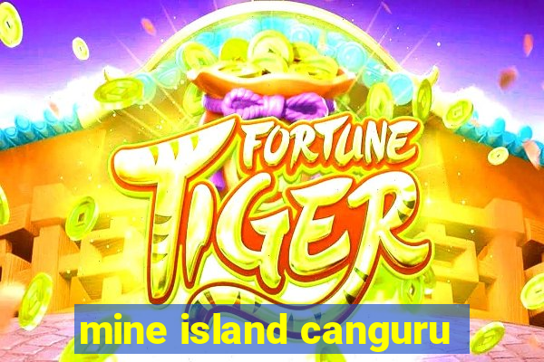 mine island canguru